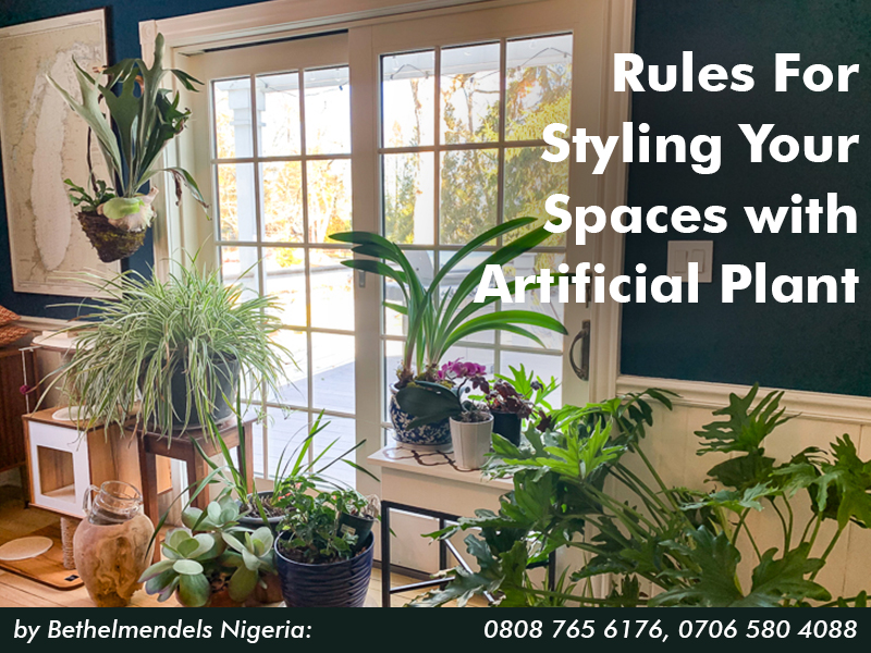 You are currently viewing Rules For Styling Your Spaces with Artificial Plant